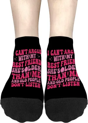Crazy Sock Womens No Show Socks, I Can't Argue With My Best Friend She's Older Than Me Sock, White Elephant Gifts
