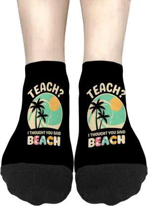 Fun Sock No Show Socks Womens, Teach I Thought You Said Beach Sock, White Elephant Gifts For Adults Unique